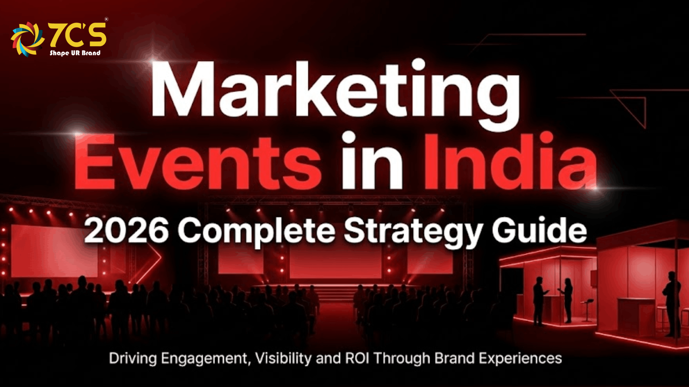 Marketing Events in India: The Complete Brand Strategy Guide for 2026